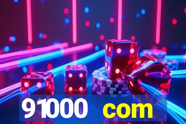 91000 com plataforma de jogos